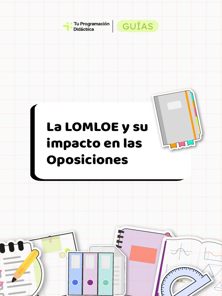 LOMLOE: Impacto en Oposiciones Educativas | PDF | Evaluación | Plan de ...