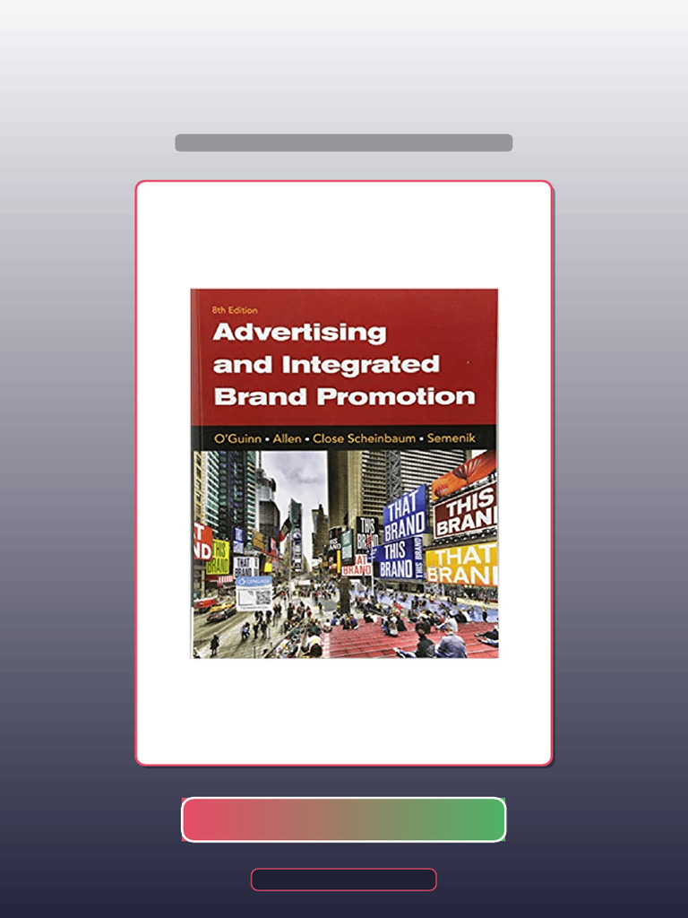 Authorized Advertising and Integrated Brand Promotion, 8th Edition by