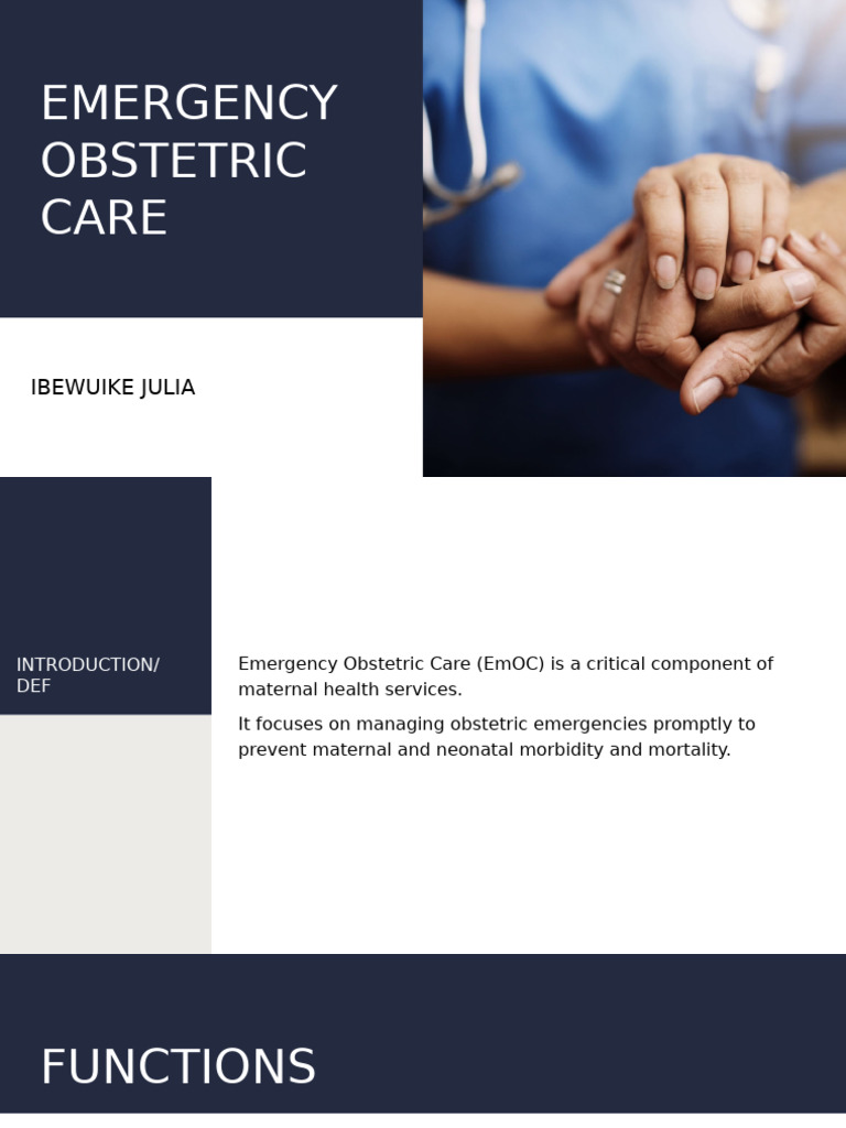 Emergency Obstetric Care Overview | PDF | Childbirth | Maternal Health