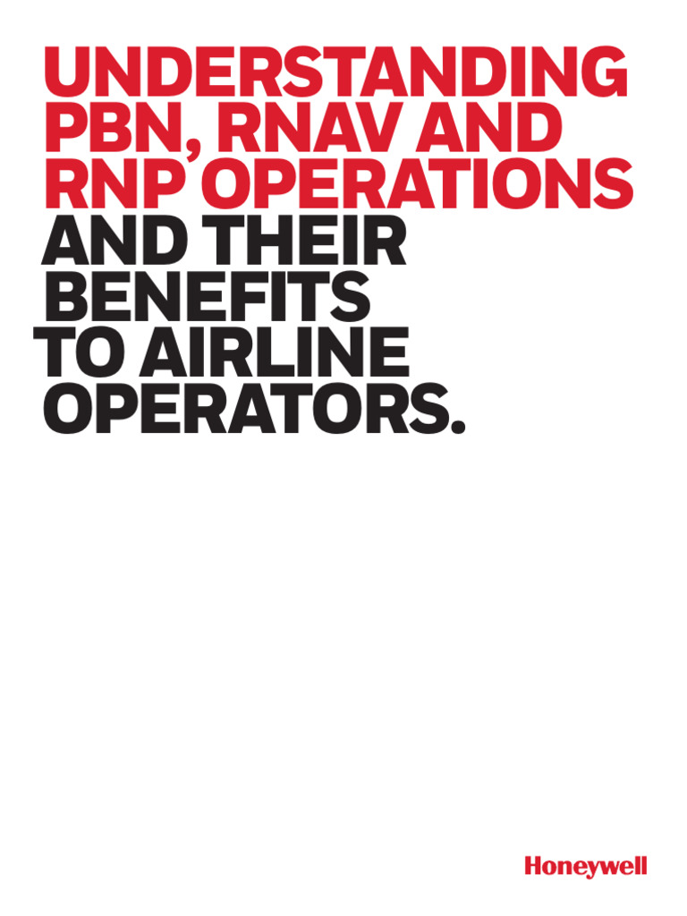 C61 1630 000 000 Understanding PBN RNAV and RNP Operations and Their ...