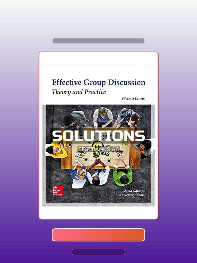 Complete Solutions Manual For Effective Group Discussion 15th Edition ...