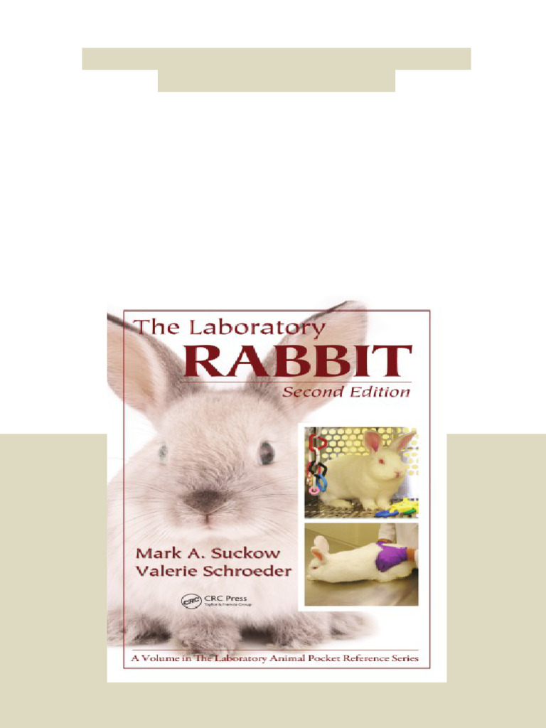 The Laboratory Rabbit 2nd Ed Edition Valerie Schroeder No Waiting Time ...