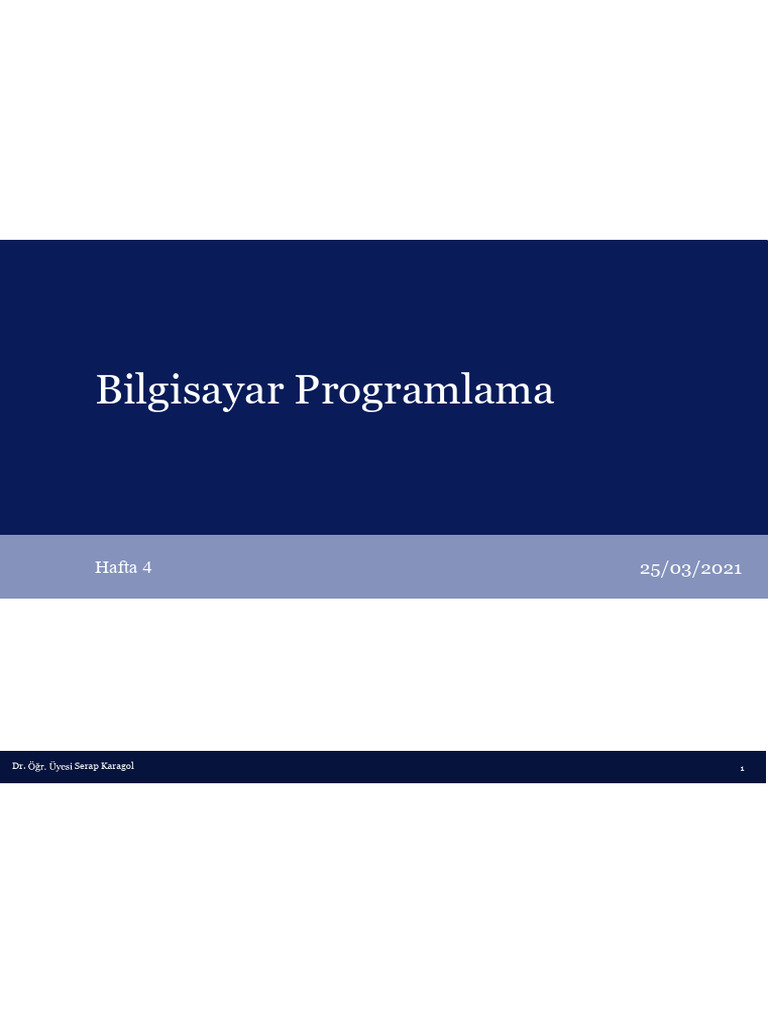 Bilgisayar Programlama Hafta 4 | PDF