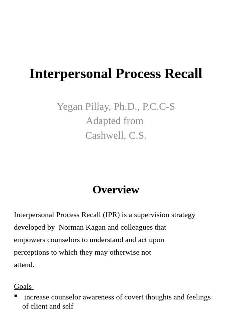 Interpersonal Process Recall - REVISED | PDF | Social Psychology ...
