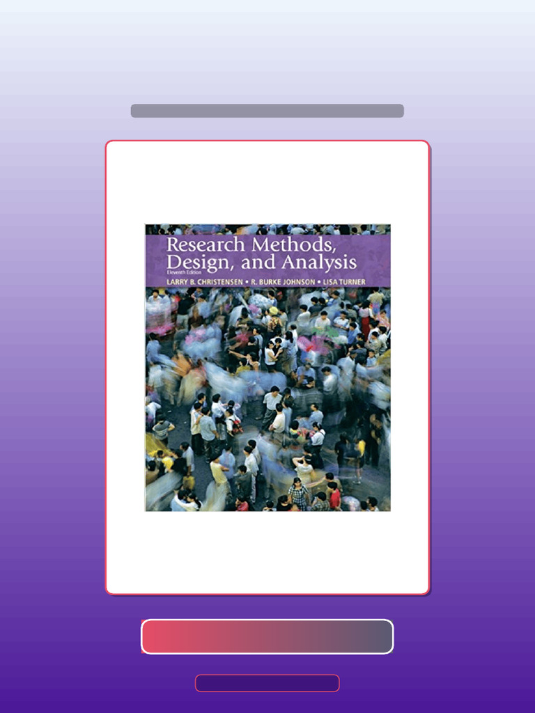 Authorized Research Methods Design and Analysis 11Th Ed by Christensen ...