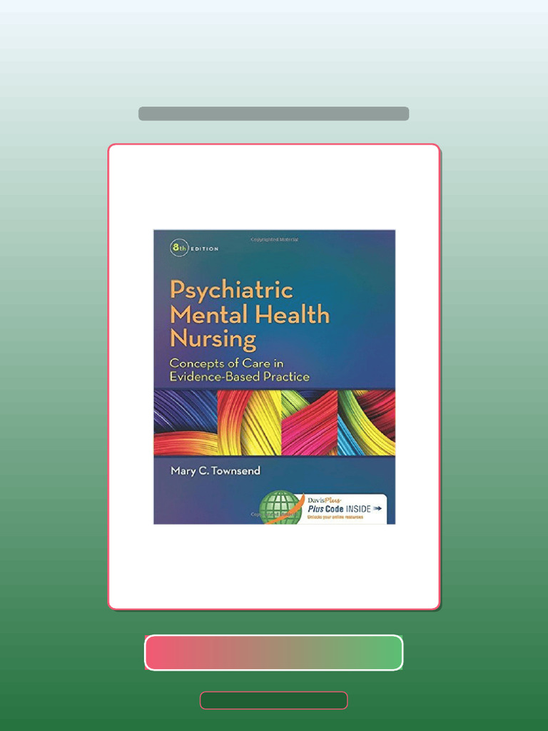 Authorized Psychiatric Mental Health Nursing Concepts of Care in ...