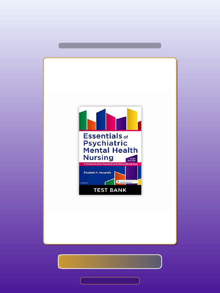 Complete Essentials of Psychiatric Mental Health Nursing 3rd Edition ...
