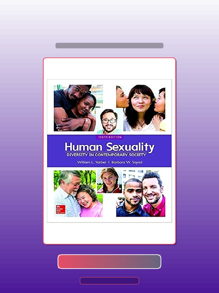 Human Sexuality Diversity in Contemporary America 10th Edition Get It