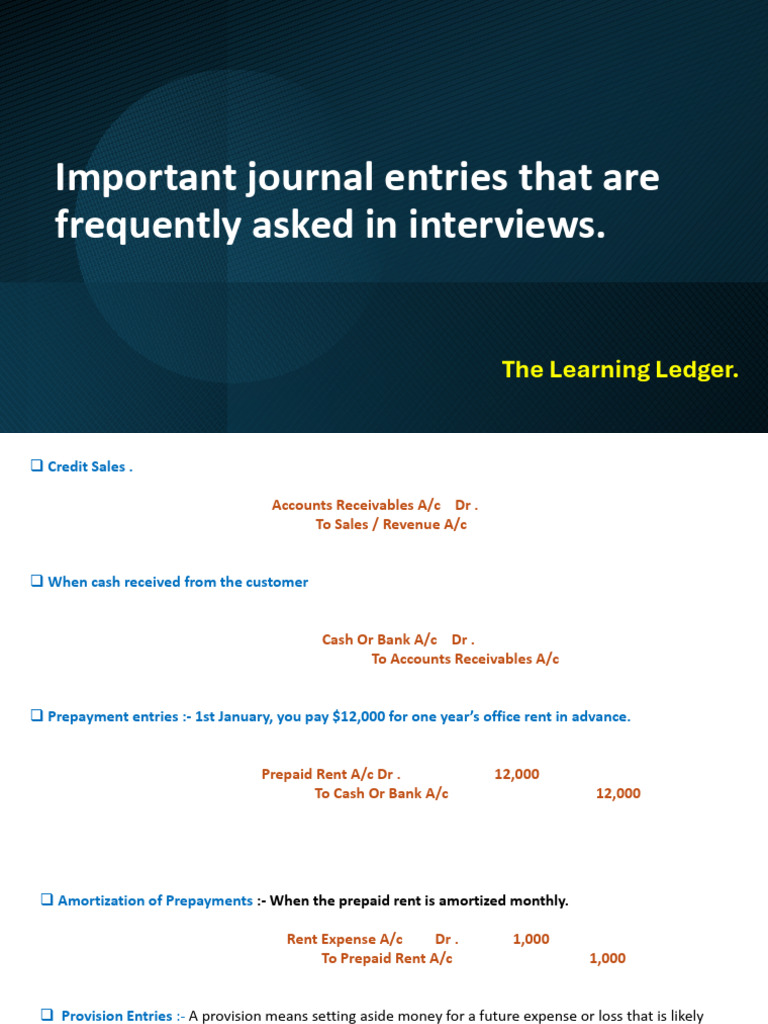 Key Journal Entries for Interviews | PDF | Deferral | Depreciation