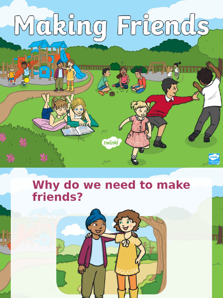 Cfe P 199 Making Friends Early Level Powerpoint Ver 1 | PDF
