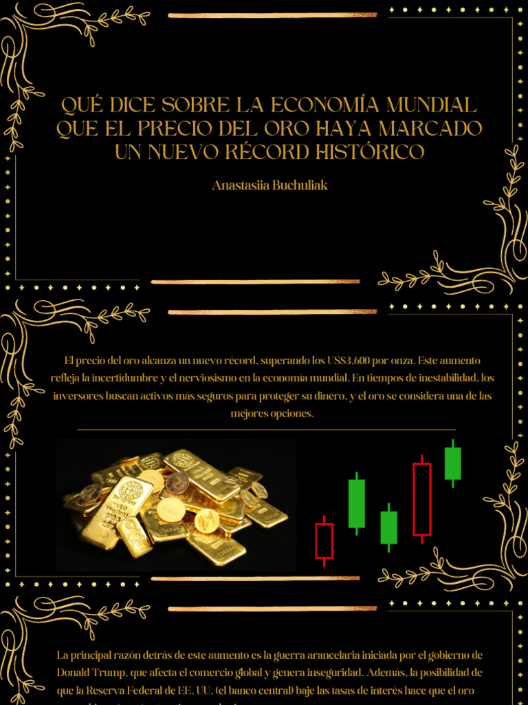Qué Dice Sobre La Economía Mundial Que El Precio Del Oro Haya Marcado ...