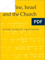 Peter Damian Akpunonu, The Vine, Israel and The Church