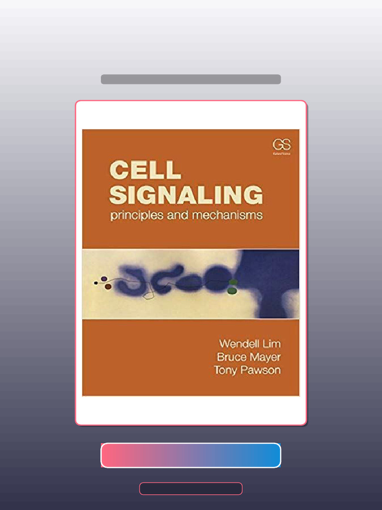 Cell Signaling Principles and Mechanisms Ebook and TestBank Bundle Get ...