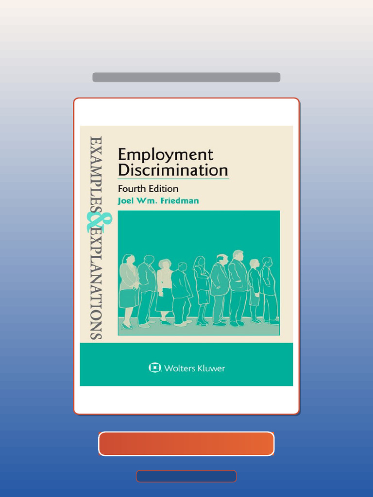 Authorized Examples Explanations for Employment Discrimination 4th ...