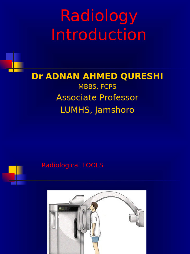 Radiology Basics and X-ray Techniques | PDF | Thorax | Lung