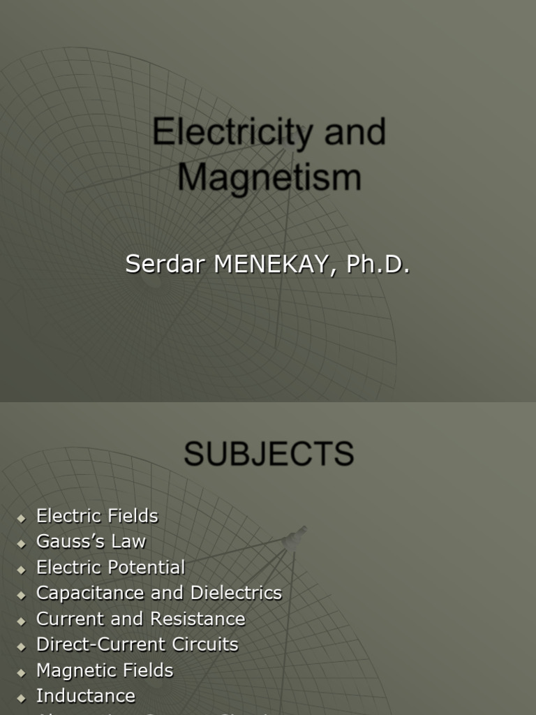 Electricity and Magnetism Overview | PDF | Electric Field | Electric Charge