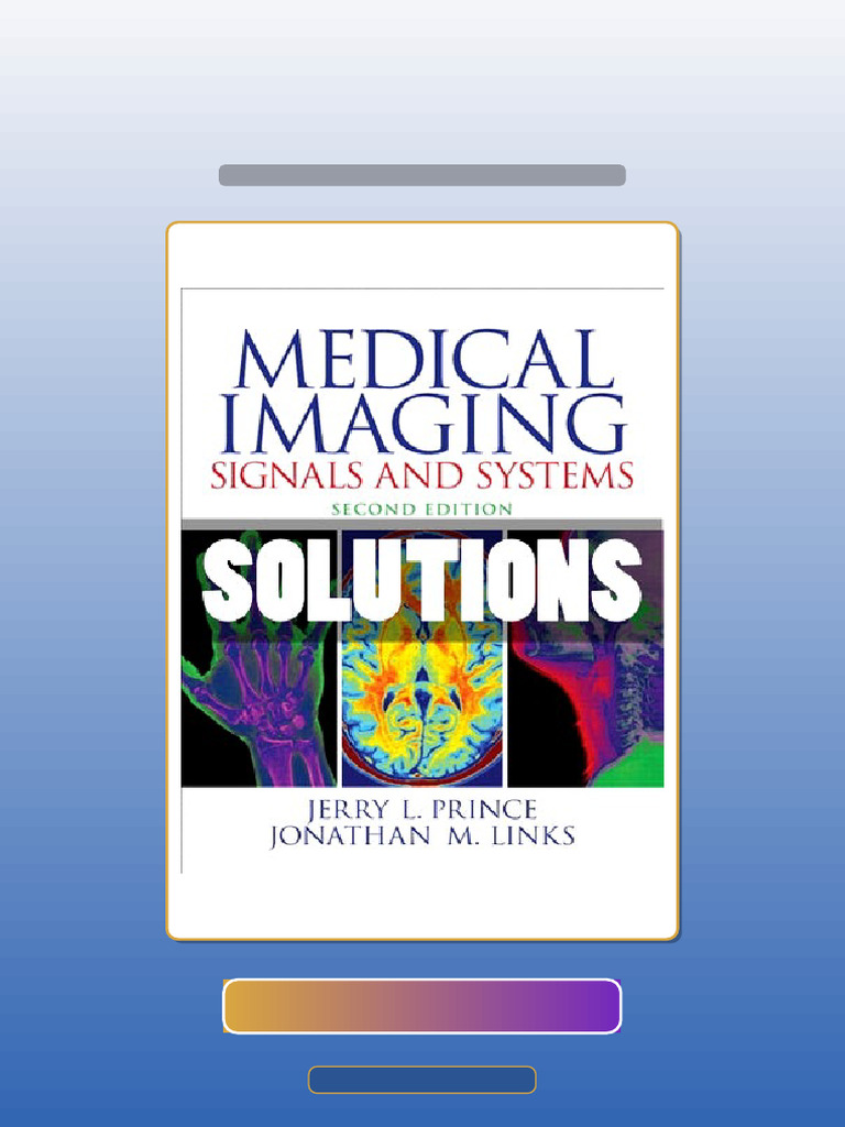 Medical Imaging Signals and Systems 2nd Edition Prince Ebook and ...