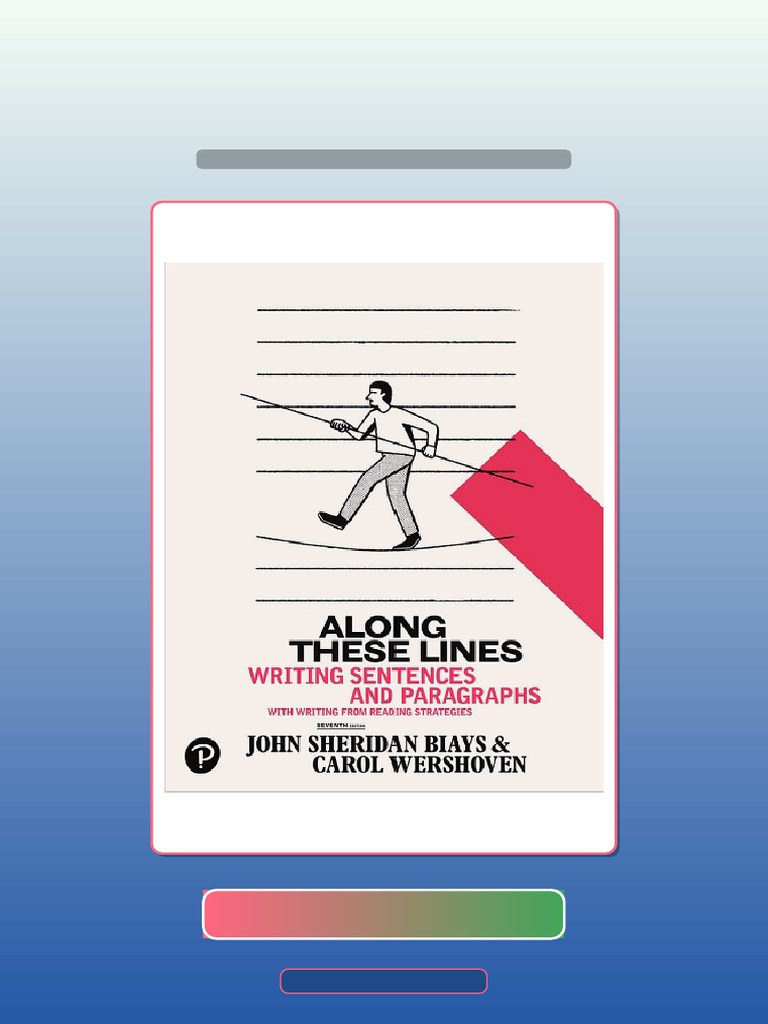 Along These Lines Writing Sentences and Paragraphs 7th Edition Ebook ...