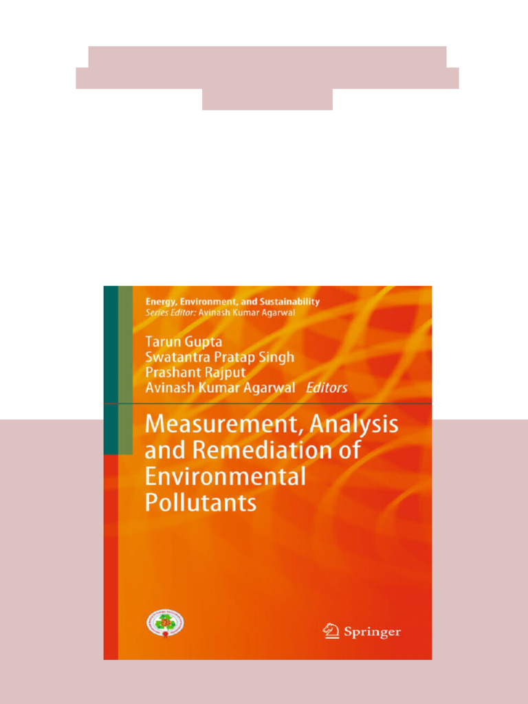 Measurement Analysis and Remediation of Environmental Pollutants Tarun ...