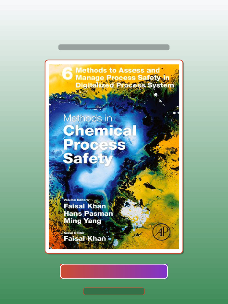 Complete Testbank Methods To Assess and Manage Process Safety in ...