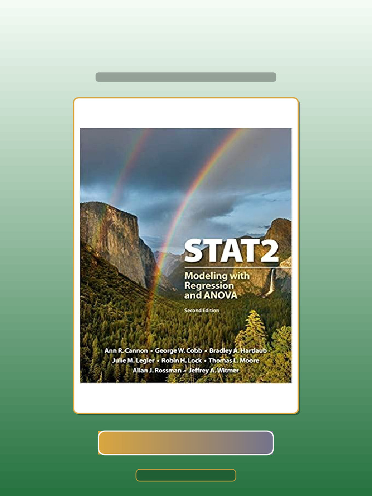 STAT2 Modeling With Regression and ANOVA 2nd Edition Ebook and TestBank ...