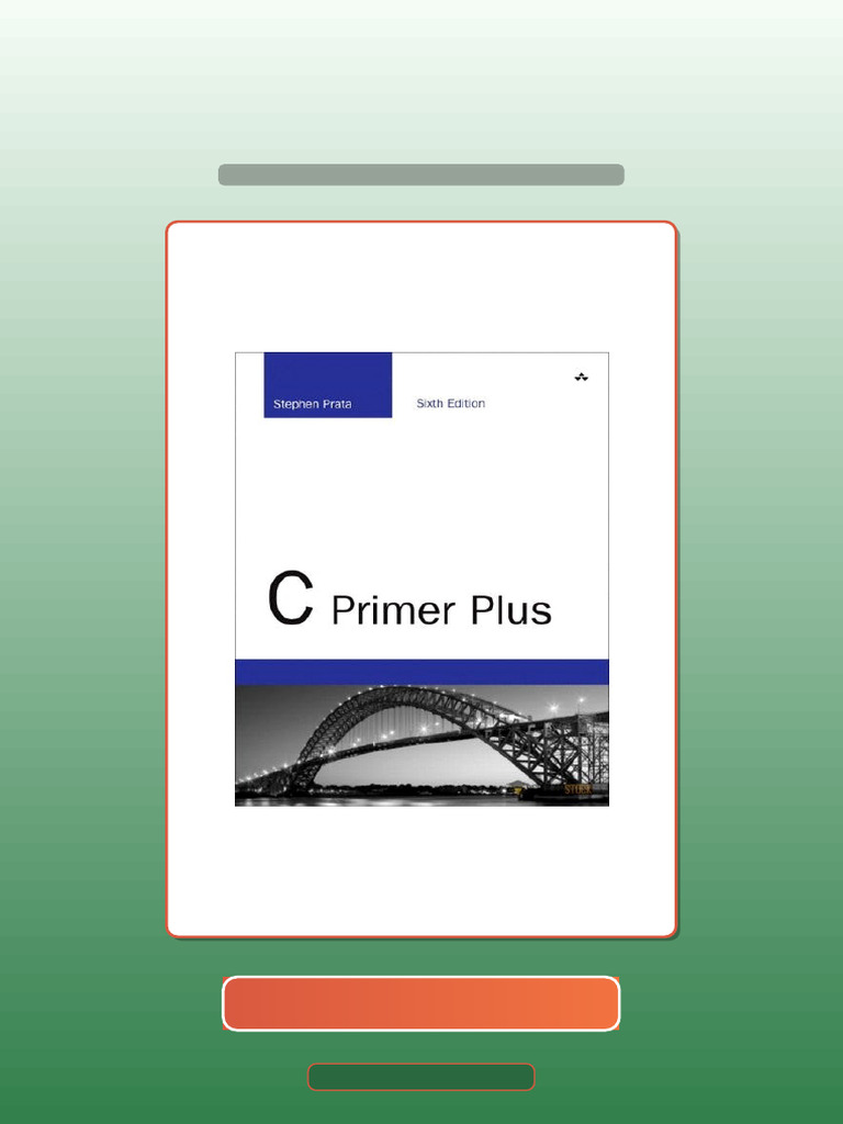 C Primer Plus 6E 6th Edition 0321928423 Ebook and TestBank Bundle Full ...
