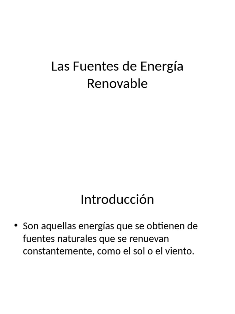 Fuentes de Energía Renovable y su Importancia | PDF