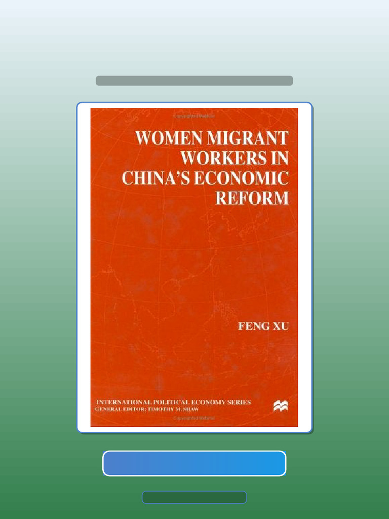 Women Migrant Workers in Chinas Economic Reform Get It Now | PDF ...