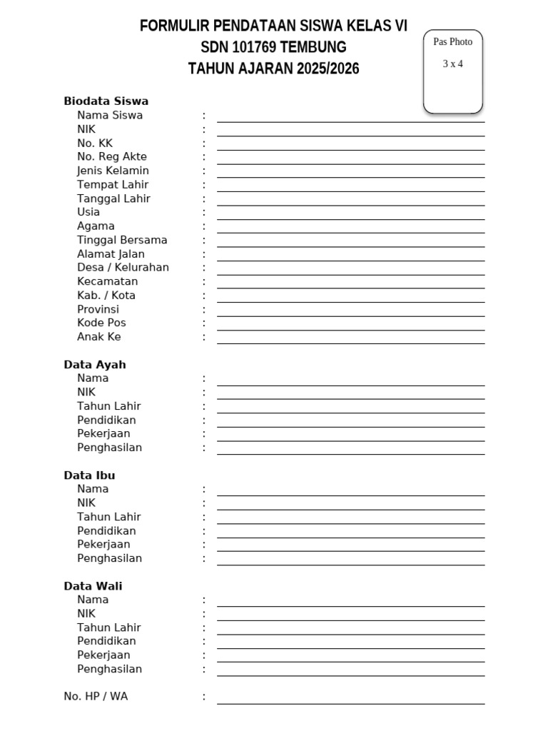 Formulir Pendaftaran Siswa Kelas VI | PDF