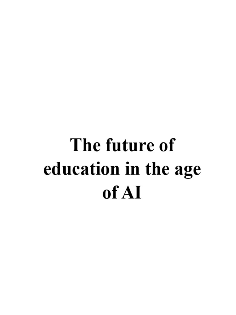 The Future of Education in the Age of AI | PDF