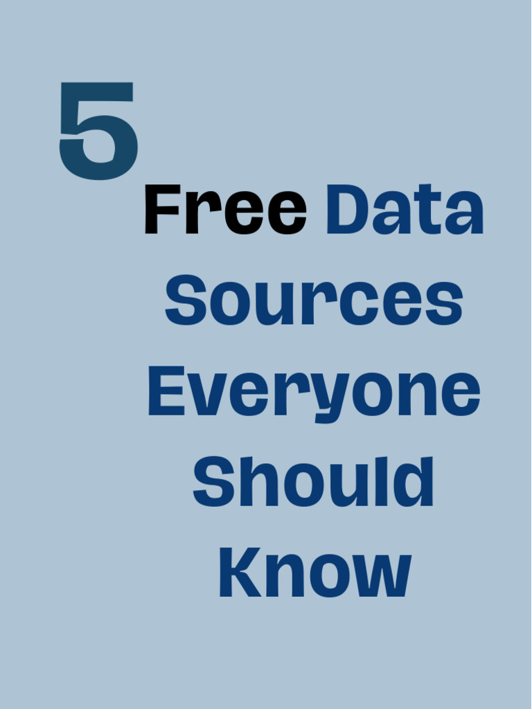 Top 5 Free Data Sources to Explore | PDF