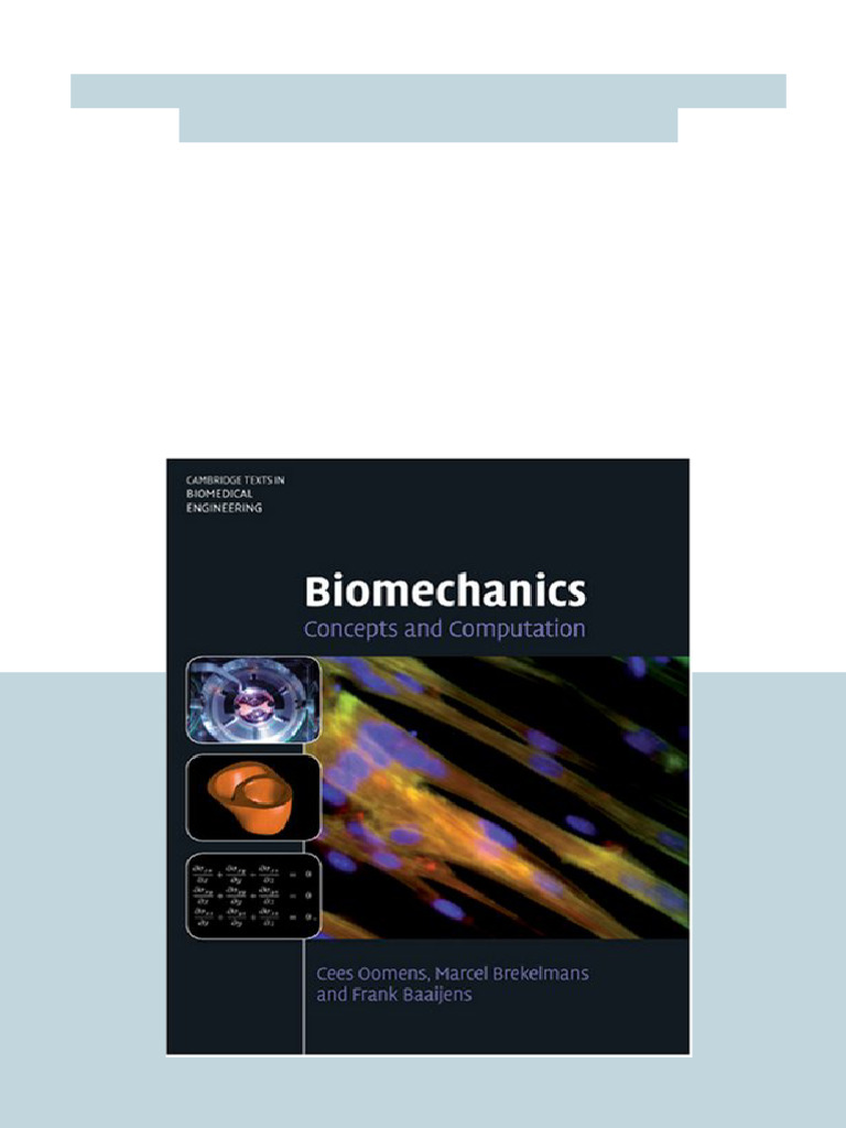 Biomechanics Concepts and Computation 1st Edition Cees Oomens Full ...