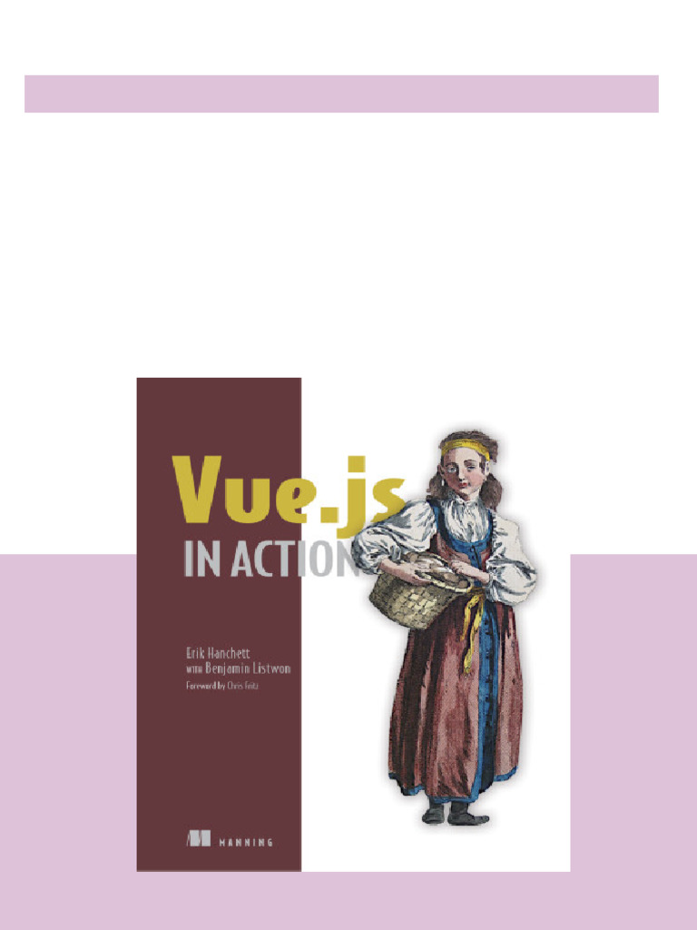 Vue js in Action 1st Edition Erik Hanchett available any format | PDF ...