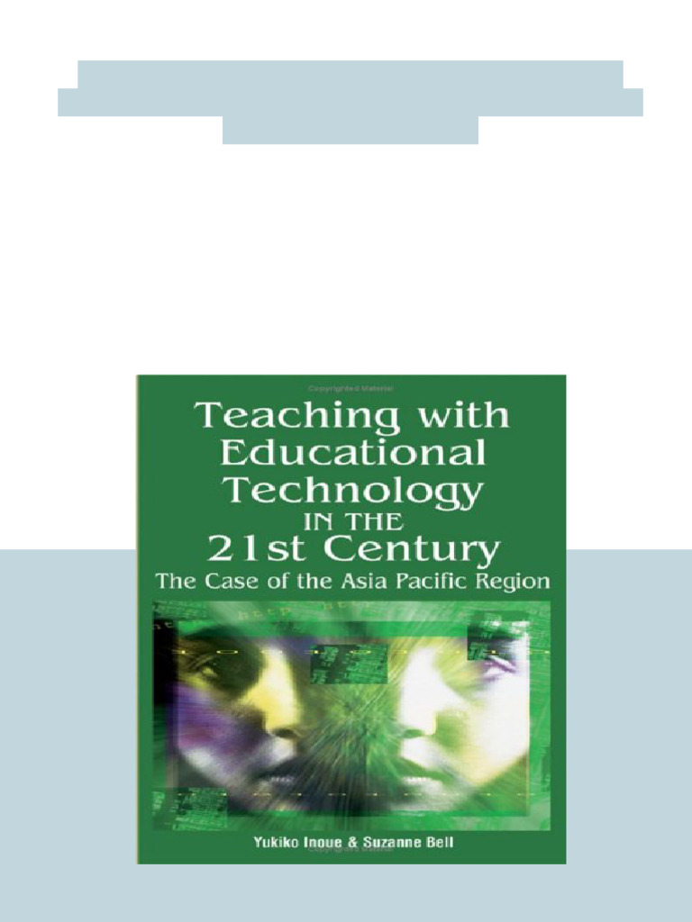 Teaching With Educational Technology in The 21st Century The Case of ...