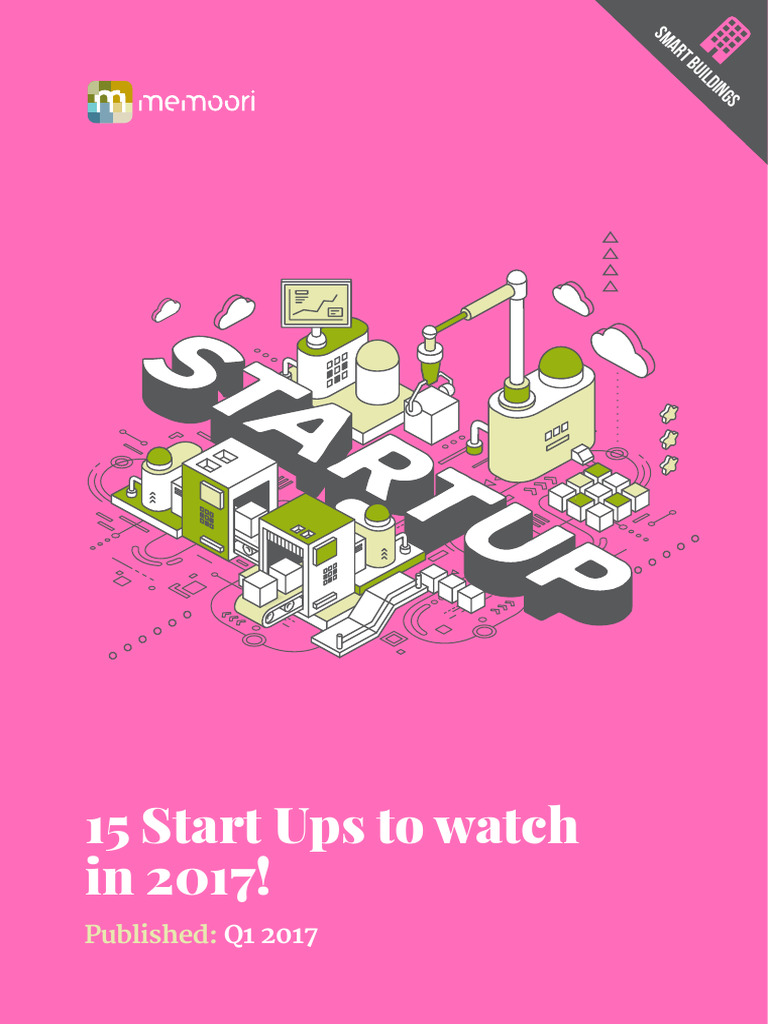 15 Startups to Watch in 2017 | PDF | Internet Of Things | Startup Company
