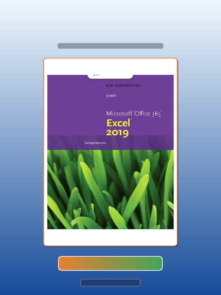 Complete New Perspectives Microsoft Office 365 Excel 2019 Comprehensive ...