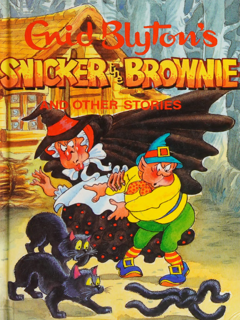 Snicker The Brownie 1 - Enid Blyton | PDF