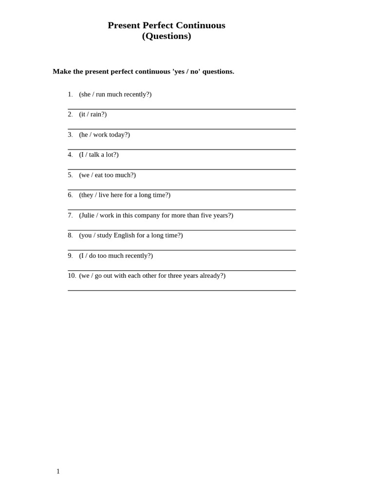 Present Perfect Continuous Form Questions | PDF