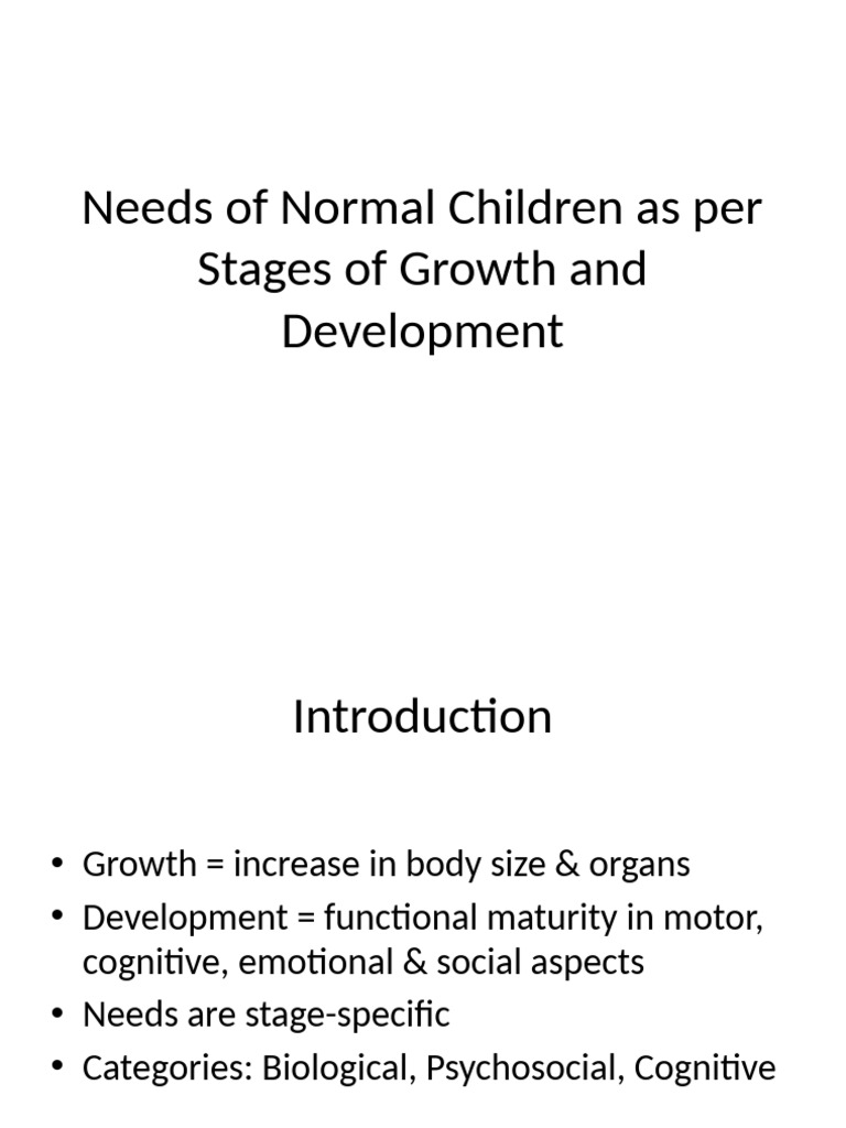 Children's Growth Needs by Age Stage | PDF | Infants | Adolescence