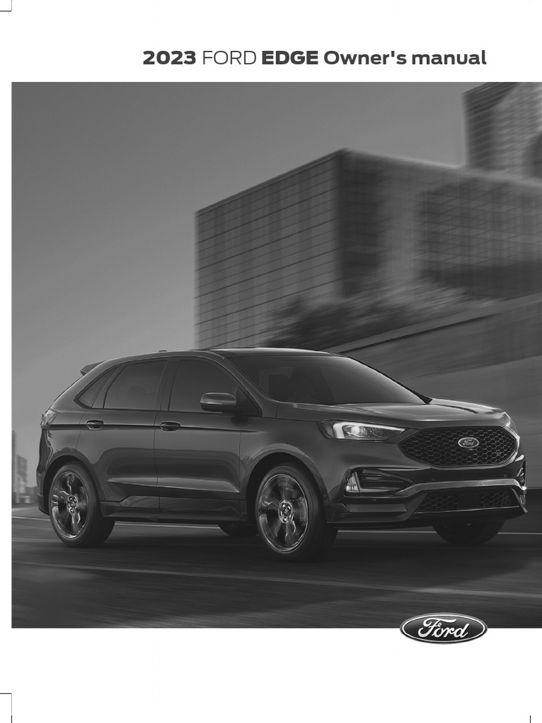 2023 Ford Edge Owner's Manual | PDF | Airbag | Seat Belt