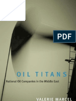 Oil Titans National Oil Companies in The Middle East