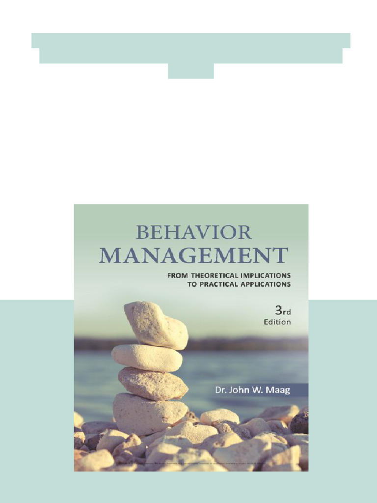 Behavior Management: From Theoretical Implications To Practical ...