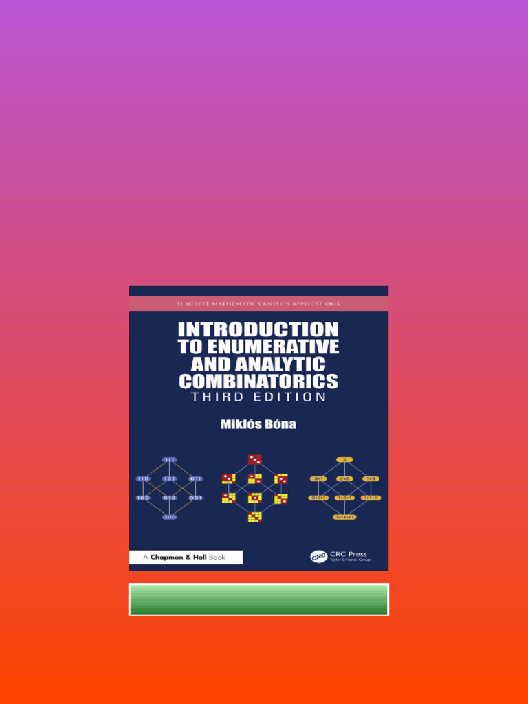 Introduction To Enumerative and Analytic Combinatorics 3rd Edition Bna ...