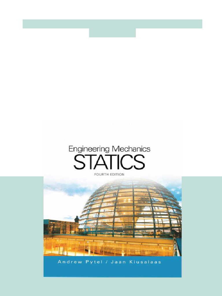 Engineering Mechanics, Statics 4th Edition Andrew Pytel Get PDF | PDF ...