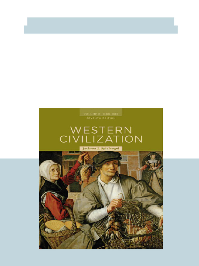 Western Civilization. Volume B, 1300-1815 10th Edition Edition ...