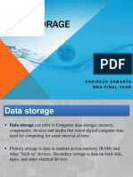 Data Storage: Agnibesh Samanta Mba-Final Year