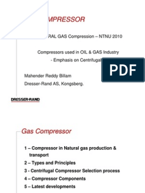 Gas Compressor Gas Compressor Turbine