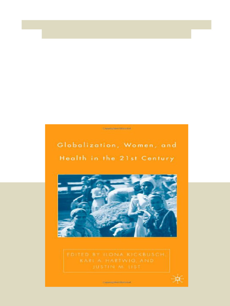 Globalization Women and Health in The 21st Century First Edition Ilona ...