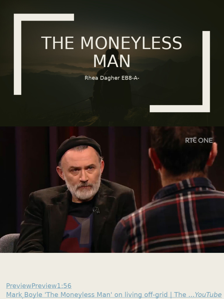 Mark Boyle: The Moneyless Man | PDF