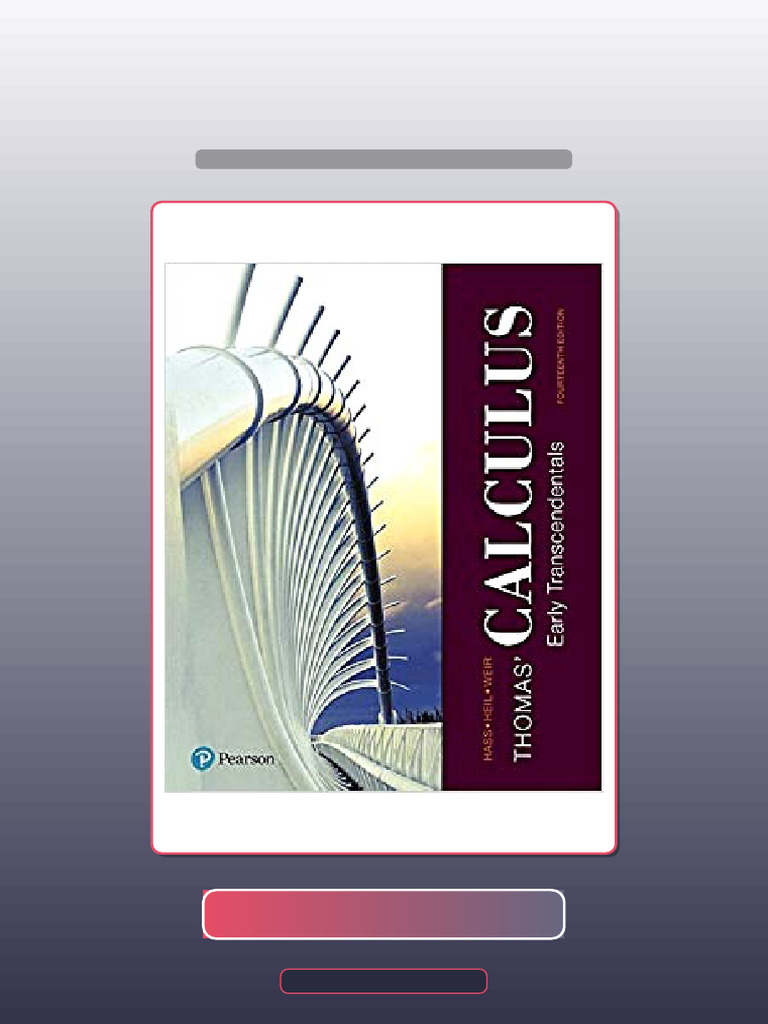 Thomas Calculus Early Transcendentals 14th Edition 14th Edition Ebook and TestBank Bundle Full ...